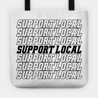 Support Local Tote