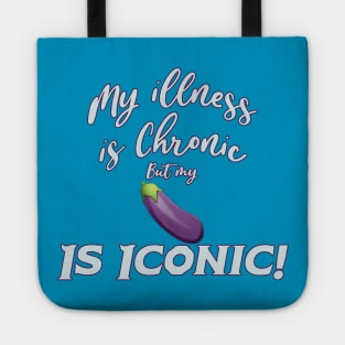 Chronically Iconic (01) Tote