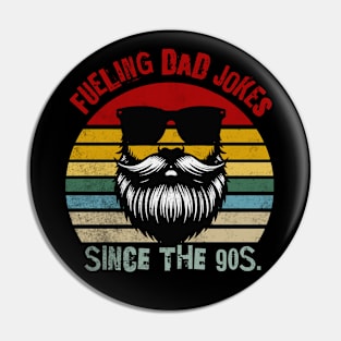 Fueling Dad Jokes Since The 90s Retro Funny Dads Pin