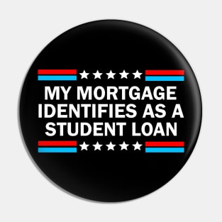 My Mortgage Identifies As A Student Loan Pin