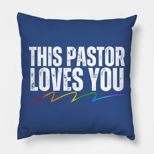 This Pastor Loves You Pillow
