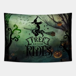 Halloween Free Broom Rides Tapestry