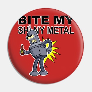 It's shiny. Bite it. Pin