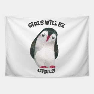 Girls will be girls Tapestry