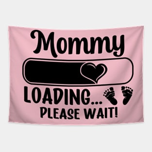 Mommy Loading (black text) Tapestry