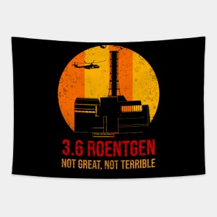 3_6 Roentgen Not Great Not Terrible Chernobyl Tapestry