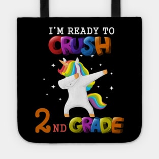 I'm ready To Crush 2nd Grade Unicorn Back To School T-Shirt Tote