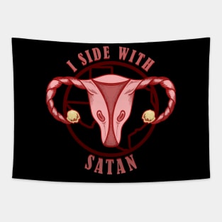 I Side With Satan - Pro Choice Satanic Uterus Tapestry