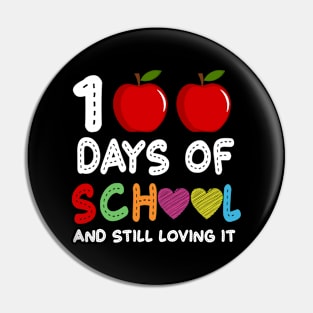 100 Days Of School And Still Loving It Hearts Pin