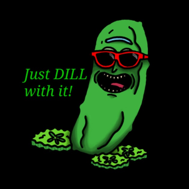 Just Dill With It by VanGoth