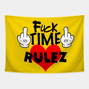 Fuck Time Love Rulez Tapestry