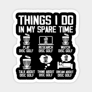 Golf Things I Do In My Spare Time | Funny Golfer for Kids Boys Men Magnet