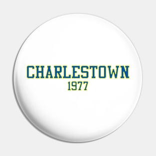 Charlestown 1977 (white variant) Pin