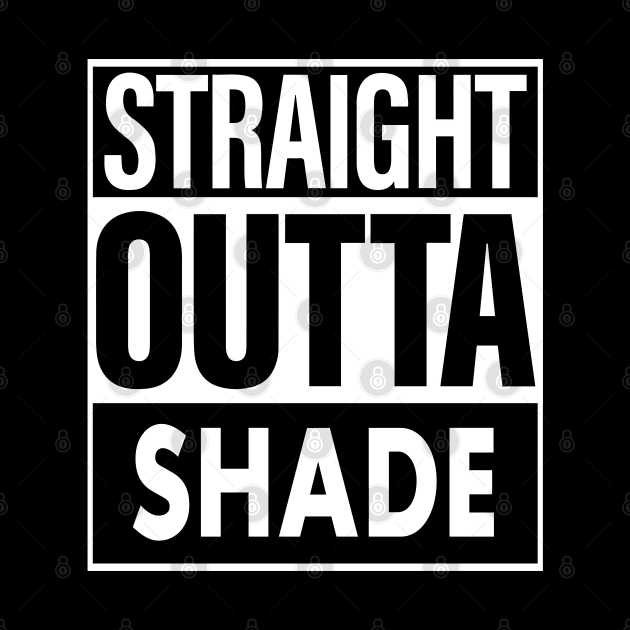 Shade Name Straight Outta Shade by ThanhNga