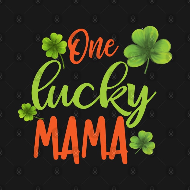 one lucky mama by busines_night