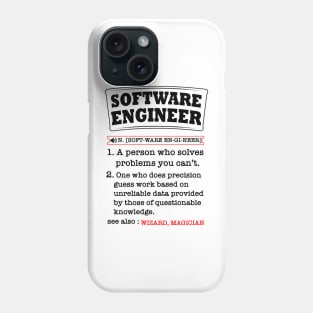 Software Engineer Funny Dictionary Definition Phone Case