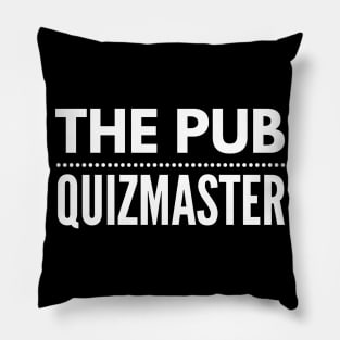 Funny The Pub Quiz Master British Pillow