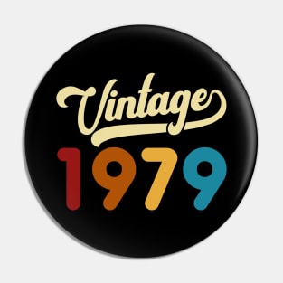 1979 Vintage Gift 41st Birthday Retro Style Pin