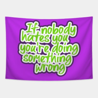 Quotes sarcasm funny hater Tapestry