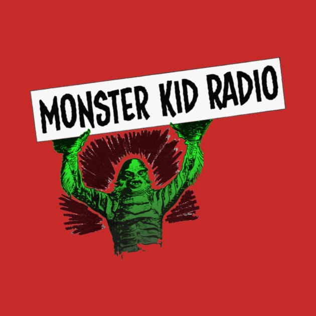 Monster Kid Radio Gillman by MonsterKidRadio