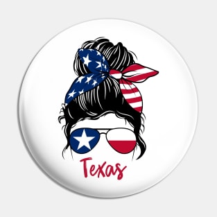 Texas girl Messy bun , American Girl , Texas Flag Pin