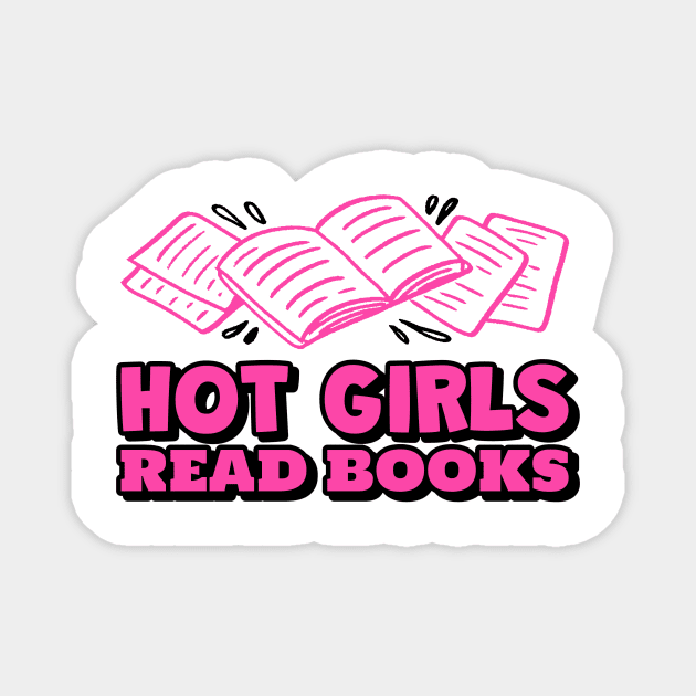 HOT Girls Read Books Bookish Quote Magnet by SartorisArt1