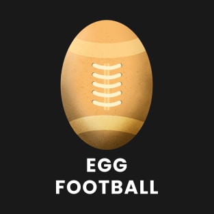 Egg football T-Shirt