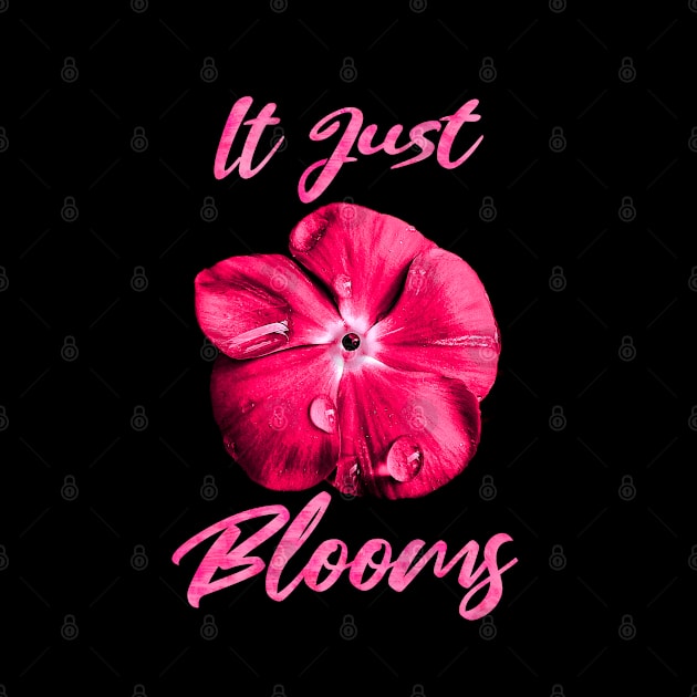 It Just Blooms - Flower Lover by ak3shay