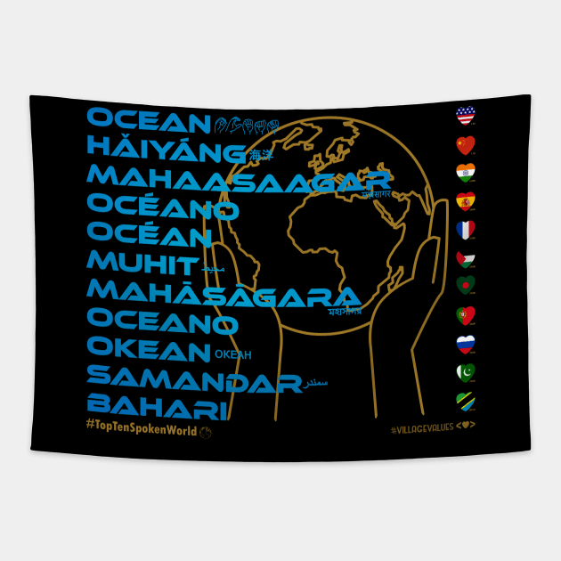 OCEAN: Say ¿Qué? Top Ten Spoken (World) Tapestry by Village Values