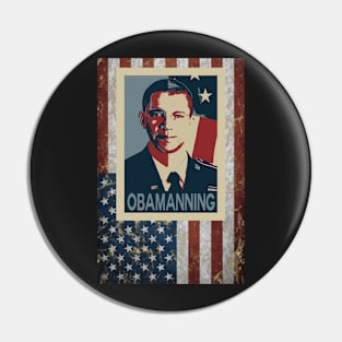 Obamanning Pin