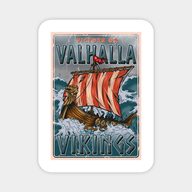 Victory or Valhalla Magnet by BearWoodTreasures