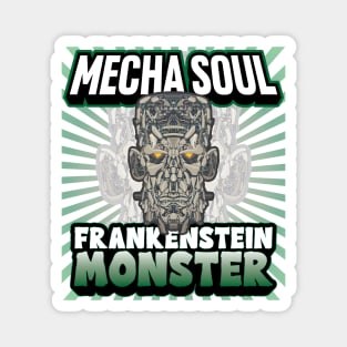 Mecha Soul Frankenstein Monster Magnet