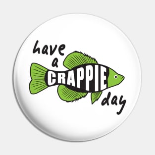 Crappie Day Pin