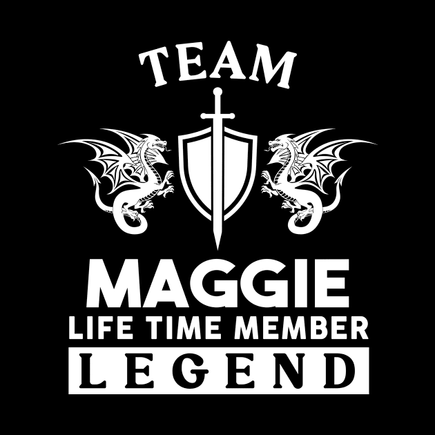 Maggie Name T Shirt - Maggie Life Time Member Legend Gift Item Tee by unendurableslemp118