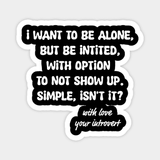 Your introvert Magnet