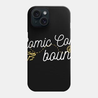 Comic Con Bound Phone Case