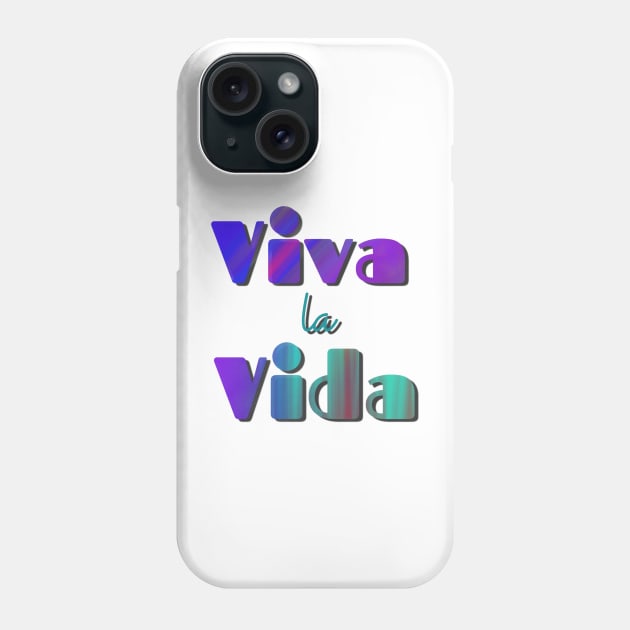 Viva la vida Phone Case by Bailamor