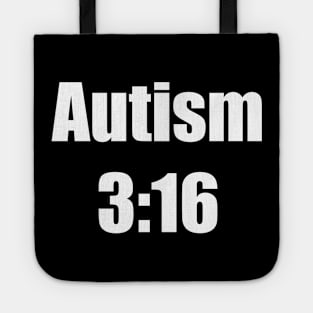 Stone Cold Steve Autism Tote