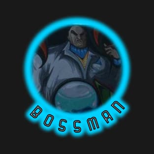 Bossman by Basement Mastermind T-Shirt