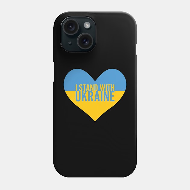 I Stand With Ukraine Phone Case by sparkling-in-silence