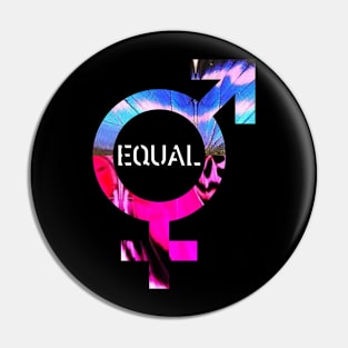 Equal Women's Rights Gender Equality Empowering Women Pin