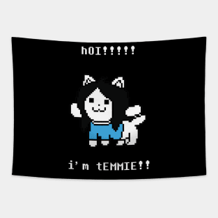 hOI i'm tEMMIE Tapestry