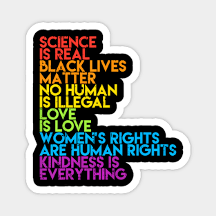 Science Is Real Black Lives Matter LGBT Pride BLM Magnet