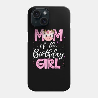 Mom Of Birthday Girl Farm Animal Bday Party Celebrations Phone Case