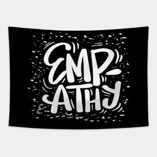 Empathy hand lettering. Slogan concept Tapestry