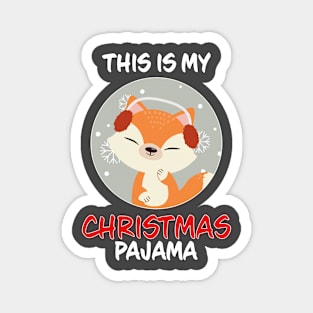 This Is My Christmas Pajama Fox Family Matching Christmas Pajama Costume Gift Magnet