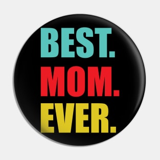 Best mom Pin