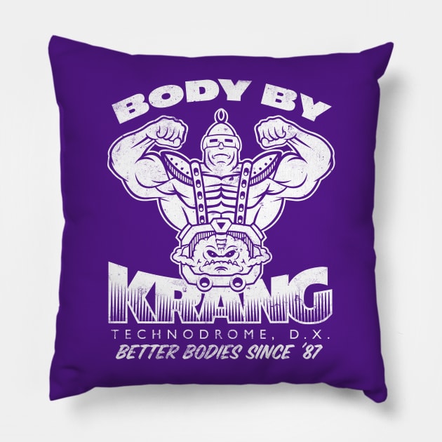 Body by Krang Pillow by BiggStankDogg