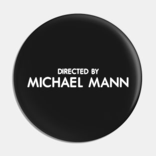 Michael Mann | Manhunter Pin