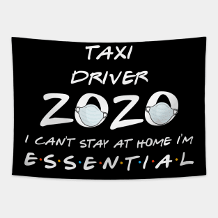 Taxi Driver 2020 Quarantine Gift Tapestry